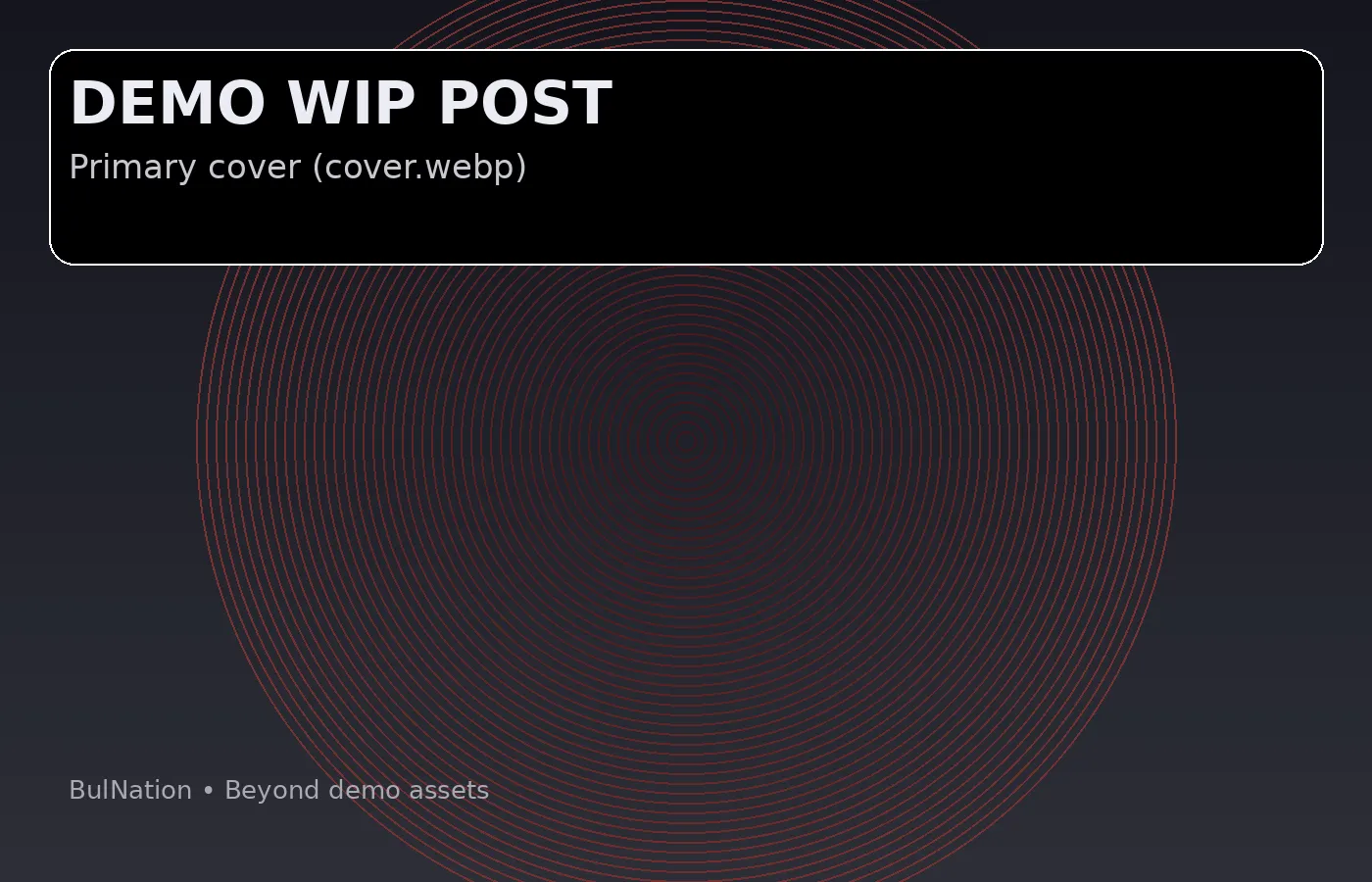 Demo WIP Post • Beyond