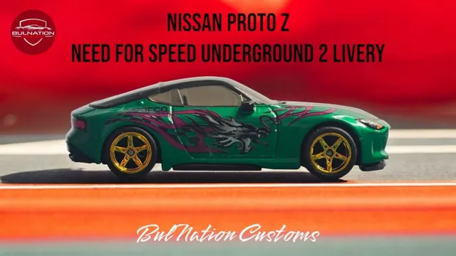 Nissan Z Proto Need For Speed Underground Ii Rachel