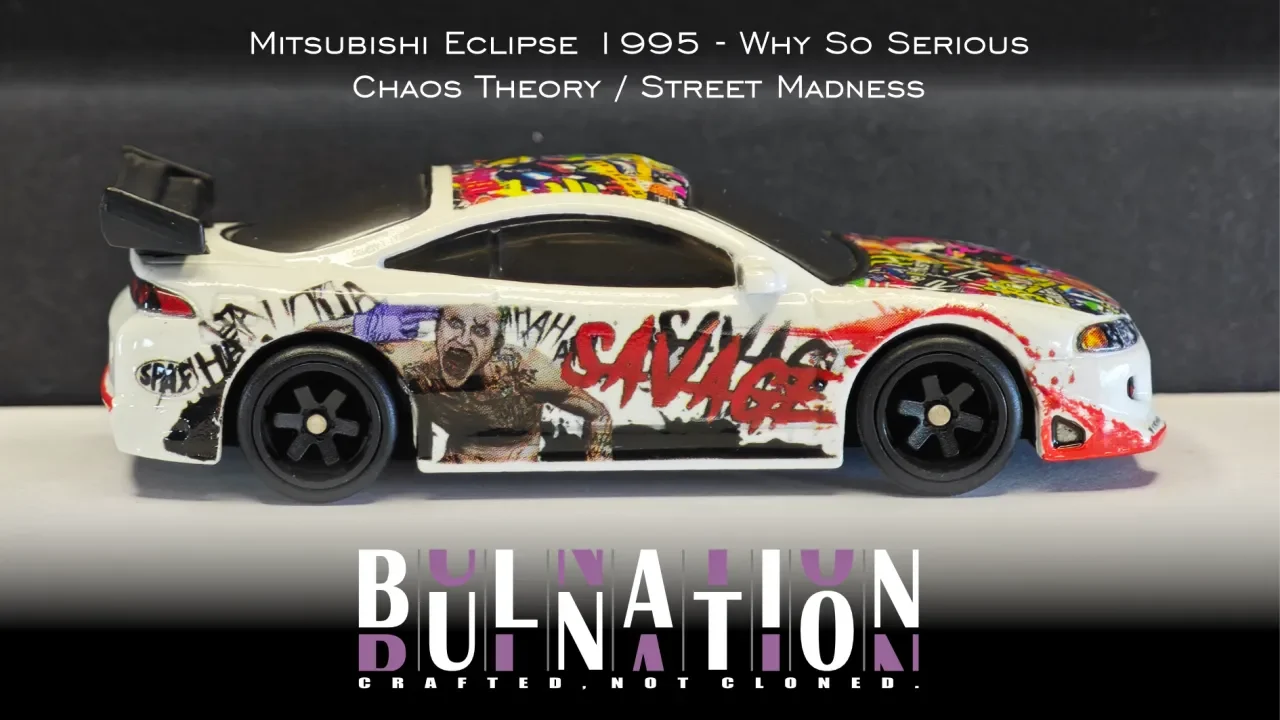 Mitsubishi Eclipse 1995 - Why So Serious - Chaos Theory - Street Madness